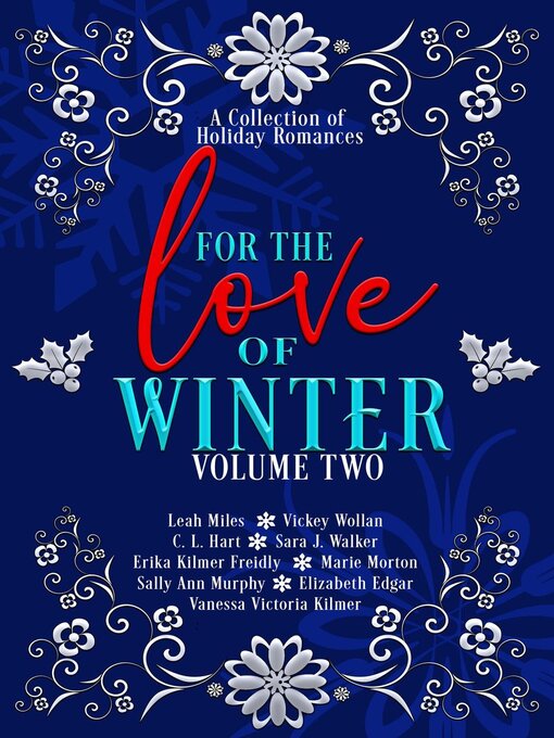 Title details for For the Love of Winter Volume Two by Leah Miles - Available